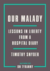 Our Malady cover